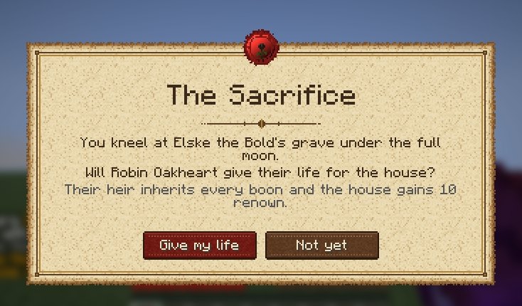 A parchment scroll titled The Sacrifice, with the buttons Give my life and Not yet
